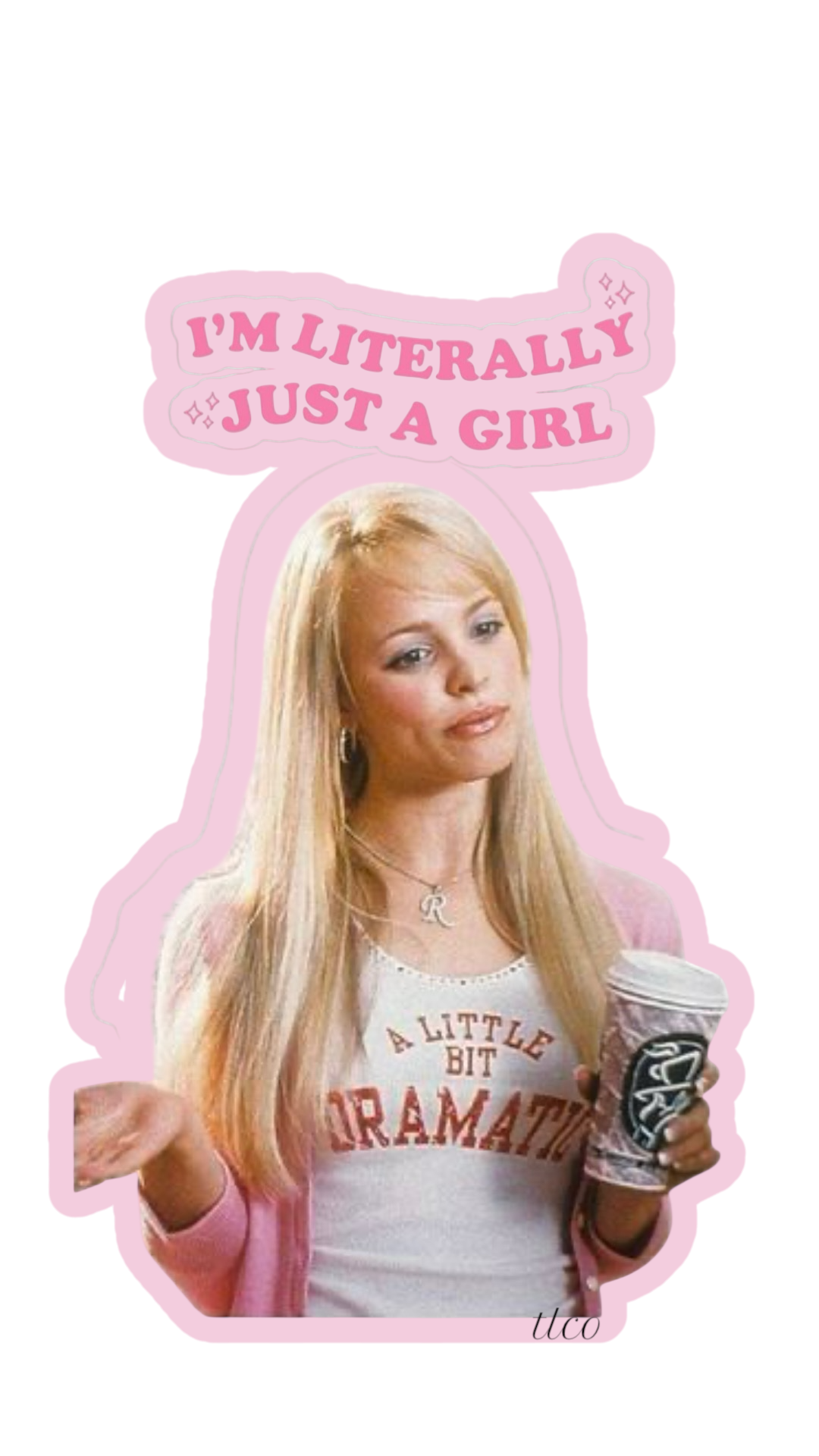Literally Just A Girl