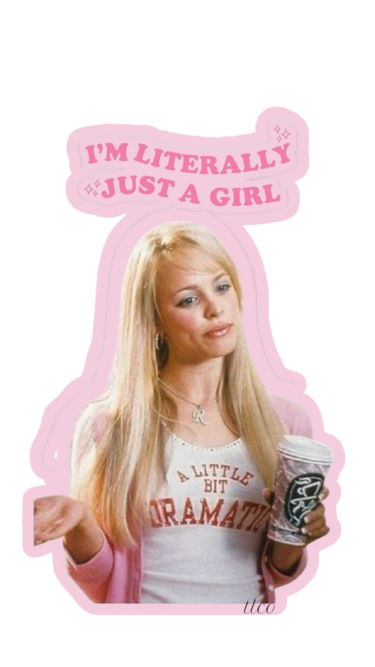 Literally Just A Girl